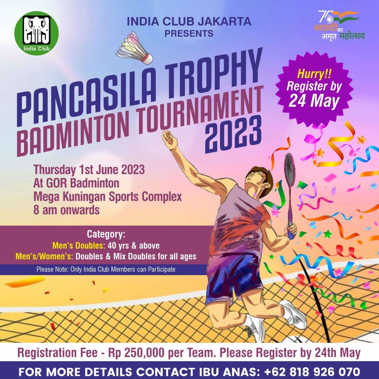 India Club’s PANCASILA Badminton Tournament